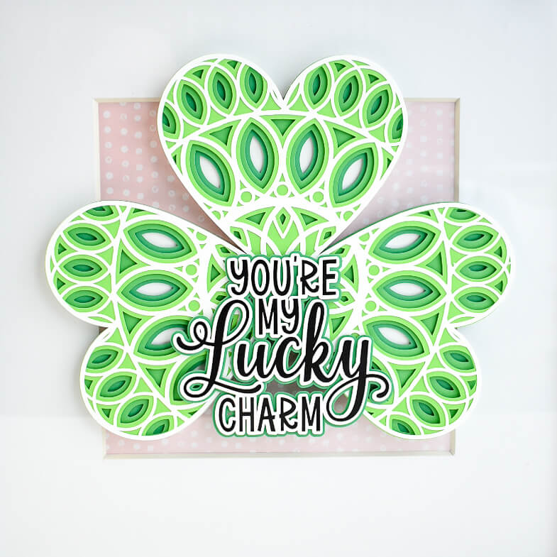 'You're a lucky charm' Shamrock Mandala for Cricut, Cricut Paper Crafts, Cricut St. Patricks Day