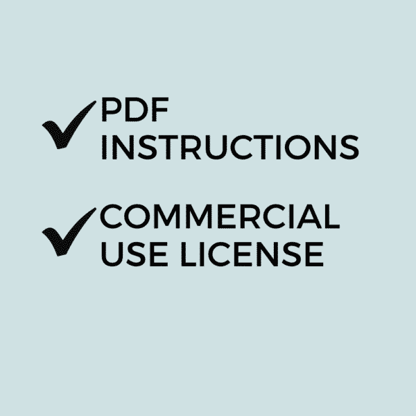Includes PDF Instructions and Commercial Use License