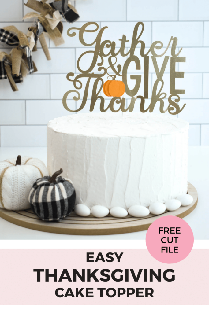 easy Thanksgiving cake topper