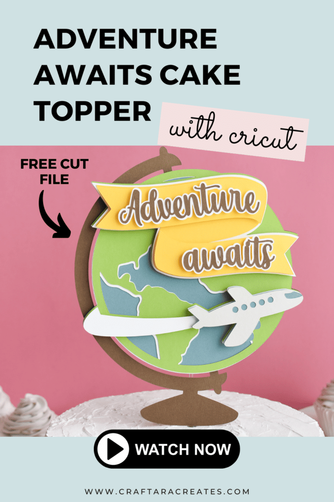 Adventure Cake Topper Cricut