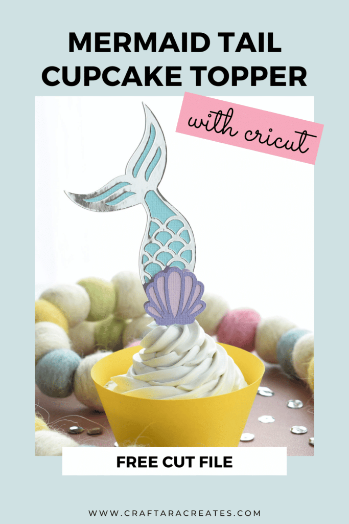 Mermaid Tail Cupcake Topper with Cricut | FREE SVG